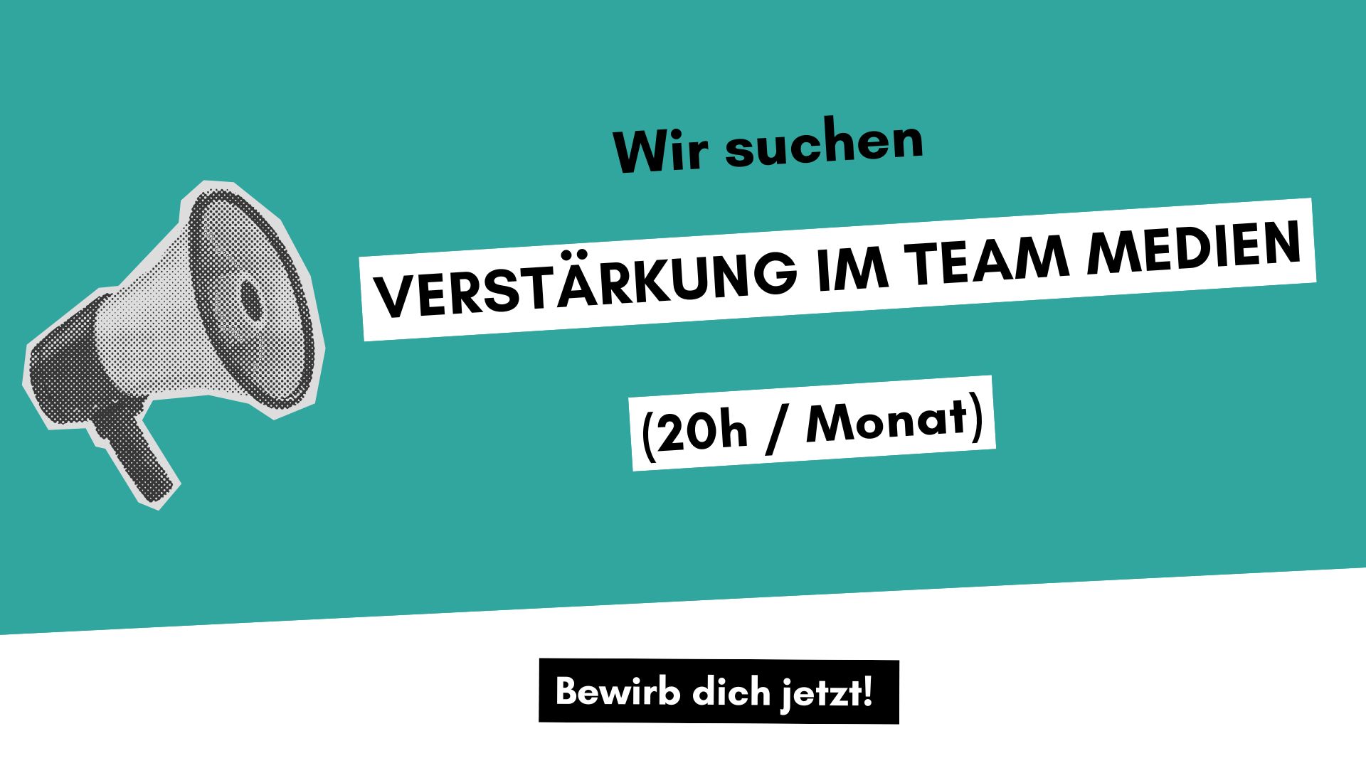 Mitarbeit im Medienteam gesucht (20h pro Monat)